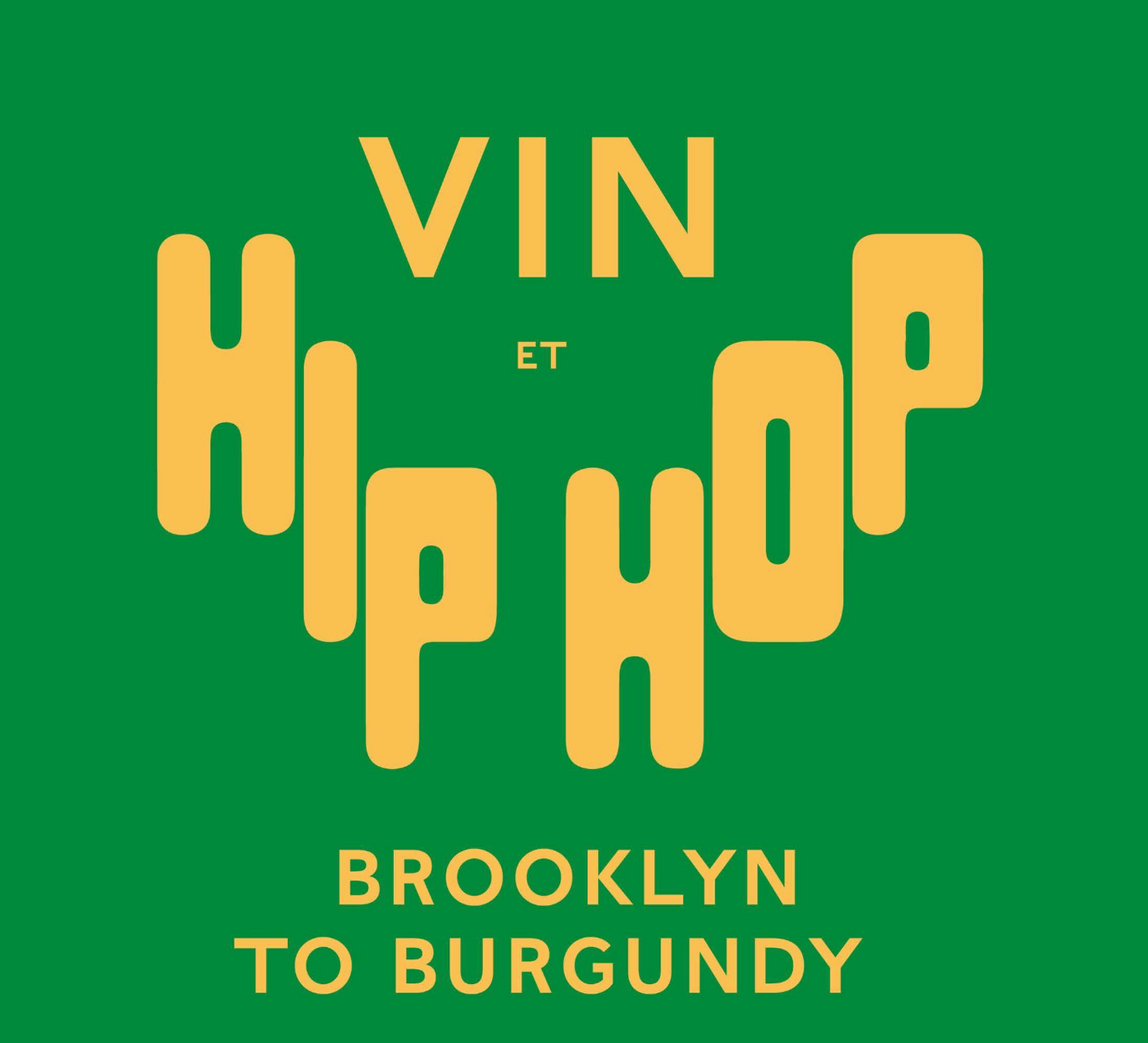 Vin et Hip Hop VIP Trip Ticket